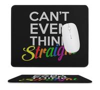 Can't Even Think Straight Lgbt Mouse Pad Waterproof Ultra-Thin Non-Slip Rubber Base Square Mouse Mat Gaming Mousepad 9.8"x11.8"
