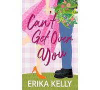 Can't Get over You (Alternate Special Edition Cover): A Calamity Falls Small Town Romance (Calamity Falls Alternate Special Edition Covers)