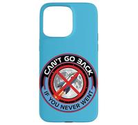 Can't Go Back Moon Landing Hoax Conspiracy Fake Mission Case for iPhone 15 Pro Max