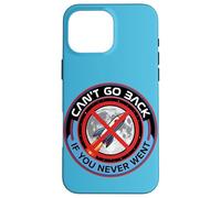 Can't Go Back Moon Landing Hoax Conspiracy Fake Mission Case for iPhone 16 Pro Max