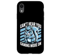 Cant Hear You Gaming Mode On Squirrel Video Games Gamer Case for iPhone XR