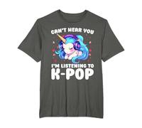 Can't Hear You I'm Listening K-Pop Merchandise Unicorn T-Shirt