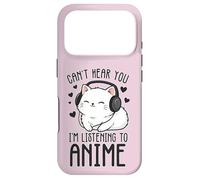 Can't Hear You I'm Listening To Anime Kitty Case for iPhone 17 Pro