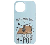 Can't Hear You, I'm Listening to K-Pop, Cute Case for iPhone 15