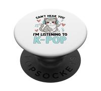 Can't Hear You Im Listening To K-Pop Cute Cat Music PopSockets Adhesive PopGrip