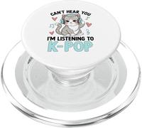 Can't Hear You Im Listening To K-Pop Cute Cat Music PopSockets PopGrip for MagSafe