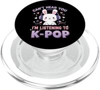 Can't Hear You I'm Listening To K-Pop Cute Rabbit Music Fan PopSockets PopGrip for MagSafe