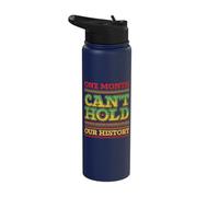 Cant Hold Our History African American Black History Month Stainless Steel Insulated Water Bottle