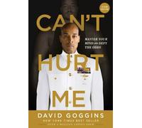 Can't Hurt Me David Goggins Paperback Lioncrest Publishing Memoir