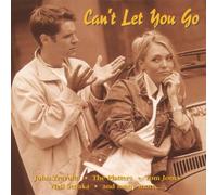 Can'T Let You Go