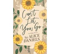 Can't Let You Go: A Small Town Single Parent Romance (Ivy Ridge)