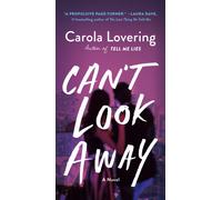 Can't Look Away : A Novel