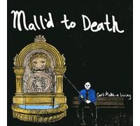 Can't Make a Living by Mall'd to Death