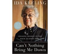 Can't Nothing Bring Me Down: Chasing Myself in the Race against Time