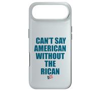 CAN'T SAY AMERICAN WITHOUT THE RICAN Funny Puerto Rico Meme Case for iPhone Air