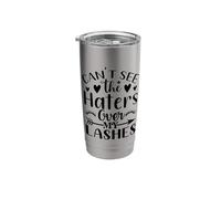 Cant See The Haters Over My Lashes Stainless Steel Insulated Tumbler