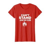Can't Stand Join The Club! Ampudesign Humor T-Shirt, Women, Red, S