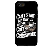 Cant Start Ma Day Without My Coffee And Crossword Crew Case for iPhone SE (2020) / 7/8