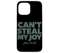 Can't Steal My Joy John 16:22 Christian Religious Bible God Case for iPhone 13 Pro Max