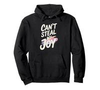 Can't Steal My Joy Pullover Hoodie