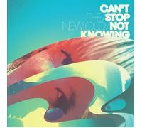 Can't Stop Not Knowing