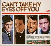Can't Take My Eyes Off You