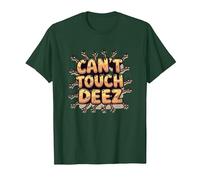 Can't Touch Deez Nuts Funny Meme Graphic T-Shirt, Men, Dark Green, XX-Large