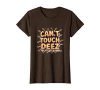 Can't Touch Deez Nuts Funny Meme Graphic T-Shirt, Women, Brown, 3XL