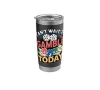 Can't Wait to Gamble Today Stainless Steel Insulated Tumbler