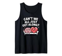 Can't We All Just Get Along, Brain and Heart Therapy Tank Top