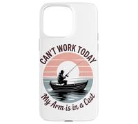 Can't Work Today My Arm Is In A Cast Fisherman Retro Case for iPhone 15 Pro Max