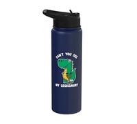 Can't You See My legissaur? - Get Well Soon Broken Leg Stainless Steel Insulated Water Bottle