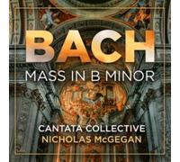 Cantata Collective - Bach Mass in B Minor BWV 232 - CD - D4z