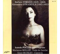 Cantatas by Barbara Stozzi (1619-1664) & Alessandro Stradella (1642-82)