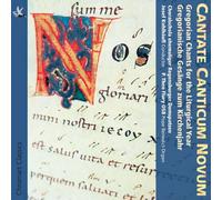 Cantate Canticum Novum - Gregorianic Chants for the Church Year