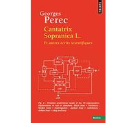 Cantatrix sopranica L et autres recits scientifiques (Points essais): Et autres écrits scientifiques