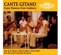 Cante Gitano - Gypsy Flamenco from Andalucia by Paco Del Gastor (1989-04-04)