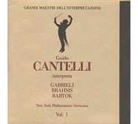 Cantelli, Guido - Conducts Gabrieli/Brahms/&
