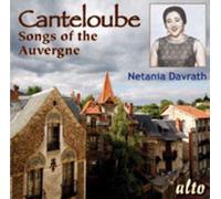 Netania Davrath – Canteloube: Songs of the Auvergne – Alto