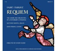 Faure / Durufle Requiem