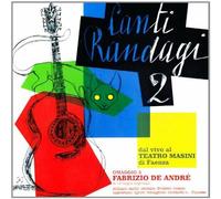 Canti Randagi 2: Tribute to Fabrizio De Andre [CD]