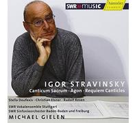 Canticum Sacrum, Agon, Requiem Canticles (Gielen)