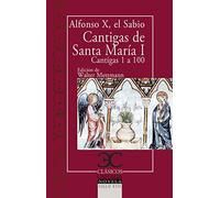 Cantigas de Santa María, I .: Cantigas de la 1 a la 100: 134 (CLASICOS CASTALIA. C/C.)