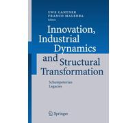 Cantner - Innovation Industrial Dynamics and Structural Transformatio - S555z