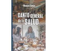 Canto general de la salud