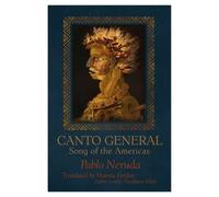 Canto General : Song of the Americas