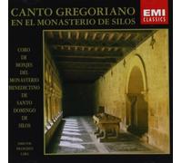 Canto Gregoriano - Canto Gregoriano: En El Monasterio de Silos