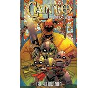 Canto II: The Hollow Men