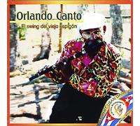 Canto, Orlando - El Swing Del Viejo Espigon