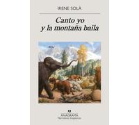 Canto yo y la montana baila